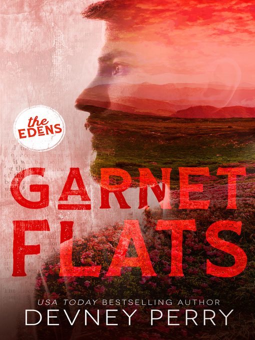 Title details for Garnet Flats by Devney Perry - Available